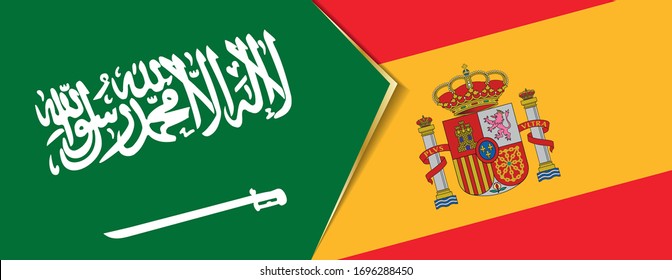 Saudi Arabia and Spain flags, two vector flags symbol of relationship or confrontation.