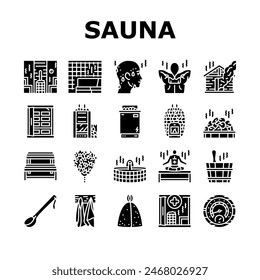 sauna bath spa relax steam room icons set vector. wellness towel, woman hot, beauty shower, wooden aromatherapy, care hygiene sauna bath spa relax steam room glyph pictogram Illustrations