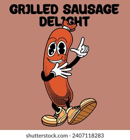 Sausage Character Design With Slogan Grilled sausage delight