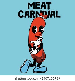 Sausage Character Design With Slogan Meat carnival