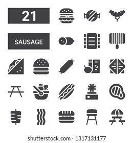 sausage icon set. Collection of 21 filled sausage icons included Picnic, Barbecue, Sandwich, Bacon, Kebab, Meat, Dish, Hotdog, Breakfast, Sausage, Hamburguer, Grill, Ribs, Cold meat