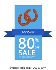 Sausages 80% off sale vector illustration on blue and white backgrounds with image of two tasty bangers followed by your text in end.