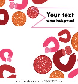 Sausages. Fresh meat products. Sausage icons. Vector background.