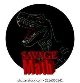 Savage Dinosaur with saying Math word. Tyrannosaurus Rex with thoughts.