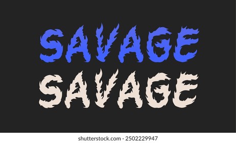 SAVAGE Text-Typografie mit steifem Touch, zum Bedrucken von Metall-T-Shirts, Rock n Roll-Musik, Aufkleber, Plakat-Schriftdesign