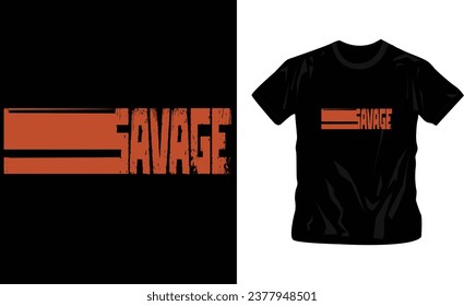 savage text vector with s stretched from left side, cool T-shirt design, ready to print