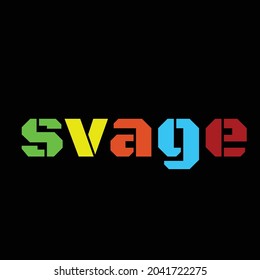 Savage. T-shirt Design. Vector Illustration 