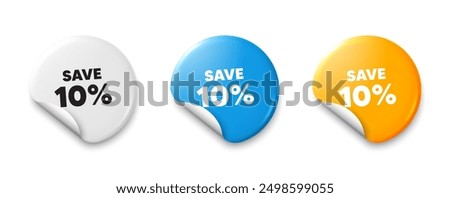 Save 10 percent off tag. Price tag sticker with offer message. Sale Discount offer price sign. Special offer symbol. Sticker tag banners. Discount label badge. Vector
