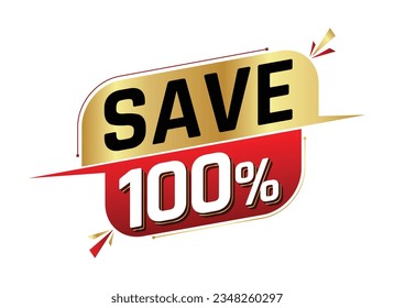Save 100% isolated on white background. 100 percent. Sales concept. 3d illustration.