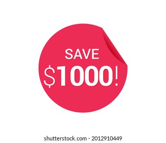 Save $1000 Us Dollars Sticker