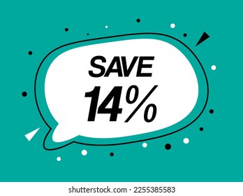 Ahorra un 14% de descuento. Diseño 14 por ciento. Reducción de precios para tiendas, productos, servicios y descuento de compras. Balón de descuento sobre fondo aislado