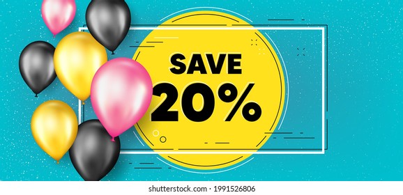 Save 20 percent off. Balloons frame promotion banner. Sale Discount offer price sign. Special offer symbol. Discount text frame background. Party balloons banner. Vector