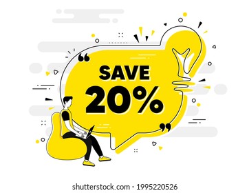 Save 20 percent off. Idea chat bubble banner with person. Sale Discount offer price sign. Special offer symbol. Discount chat message lightbulb. Idea light bulb people background. Vector