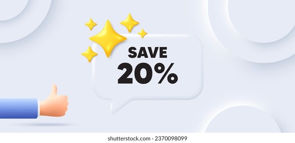 Save 20 percent off tag. Neumorphic background with chat speech bubble. Sale Discount offer price sign. Special offer symbol. Discount speech message. Banner with like hand. Vector