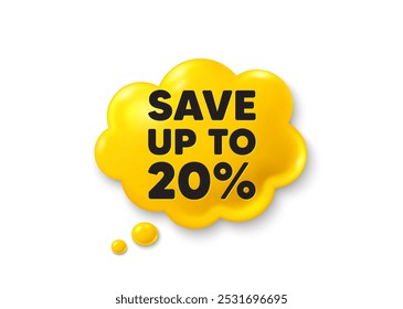 Save up to 20 percent tag. Comic speech bubble 3d icon. Discount Sale offer price sign. Special offer symbol. Discount chat offer. Speech bubble comic banner. Discount balloon. Vector
