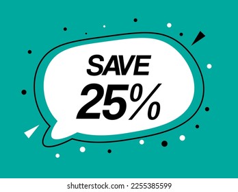 Ahorra un 25% de descuento. Diseño 25 por ciento. Reducción de precios para tiendas, productos, servicios y descuento de compras. Balón de descuento sobre fondo aislado