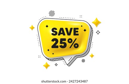 Save 25 percent off tag. Chat speech bubble 3d icon. Sale Discount offer price sign. Special offer symbol. Discount chat message. Speech bubble banner with stripes. Yellow text balloon. Vector