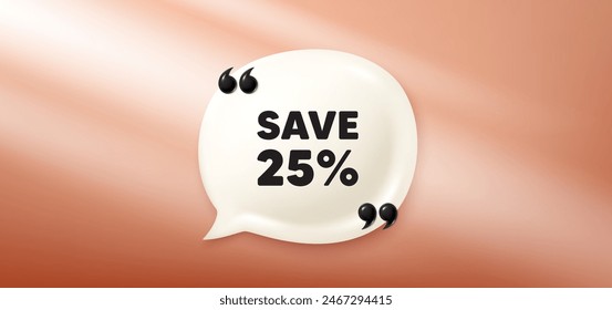 Speichern 25 Prozent Rabatt. Chat-Sprechblase 3D-Banner. Sale Discount-Angebot Preis-Zeichen. Symbol für Sonderangebote. Rabatt-Chat-Nachricht. Sprechblase roter Banner. Textballon. Vektorgrafik