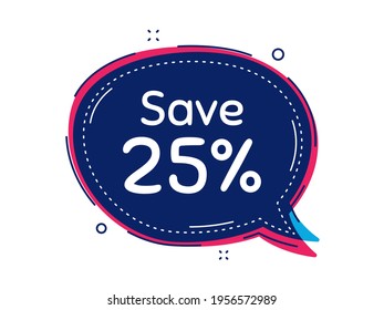 Ahorra un 25%. Pancarta vectorial de burbuja pensada. Señal de precio de oferta de descuento de venta. Símbolo de oferta especial. Forma de globo de diálogo o pensamiento. Descuento de la burbuja de la expresión de pensamiento de chat. Vector