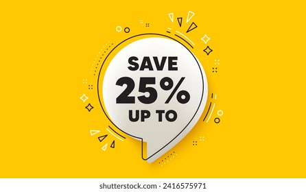 Guardar hasta un 25% de etiqueta. Banner amarillo de burbuja de voz 3d. Indicador de precio de oferta de venta de descuento. Símbolo de oferta especial. Descuento del mensaje de burbuja de la voz de chat. infografía de la caja de llamadas. Vector