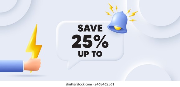 Guardar hasta un 25 por ciento. Fondo neumórfico con burbuja de discurso de chat. Descuento Oferta oferta Precio signo. Símbolo de oferta especial. Mensaje de voz de descuento. Anuncio con energía. Vector
