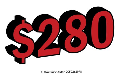 Save 280 Dollar - $280 3D red Price Symbol Offer	