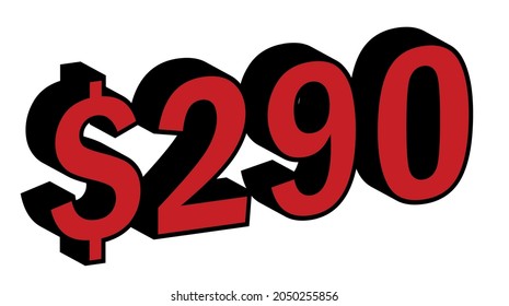 Ahorra 290 dólares - Oferta de símbolo de precio rojo 3D de $290	