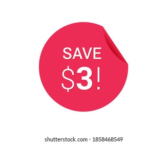 Save $3 dollars, $3 us dollar save
