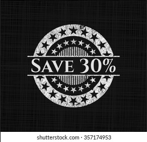 Save 30% chalkboard emblem written on a blackboard