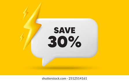 Economize 30%. Banner de balão de fala 3d com energia elétrica. Sinal de preço de oferta de desconto de venda. Símbolo de oferta especial. Mensagem de fala do chat com desconto. Caixa de conversação de oferta 3d. Vetor