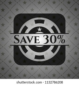Save 30% realistic black emblem