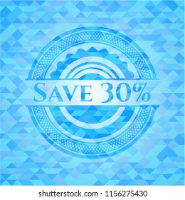 Save 30% sky blue emblem with mosaic ecological style background