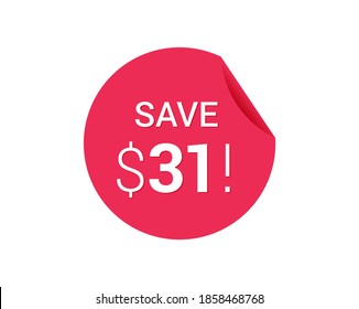 Save $31 dollars, $31 us dollar save