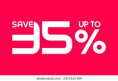 Save Up To 35 Percent sale banner, Special offer limited time 35 % off. Sale discount offer. Sale promotion banner with typography thirty five percent discount isolated on background. Vector