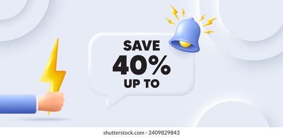 Save up to 40 percent. Neumorphic background with chat speech bubble. Discount Sale offer price sign. Special offer symbol. Discount speech message. Banner with energy. Vector
