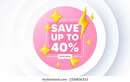 Save up to 40 percent. Neumorphic promotion banner. Discount Sale offer price sign. Special offer symbol. Discount message. 3d stars with energy thunderbolt. Vector