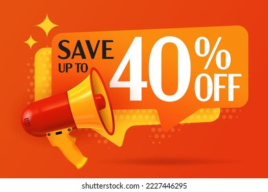 Save up to 40 percent off speech bubble label. Megaphone loudspeaker announcing sale discount. Save 40 percentage. Price clearance for shopping. Promotion sale label vector illustration