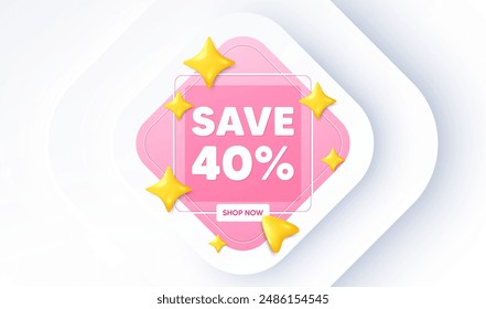 Save 40 percent off tag. Neumorphic promotion banner. Sale Discount offer price sign. Special offer symbol. Discount message. 3d stars with cursor pointer. Vector
