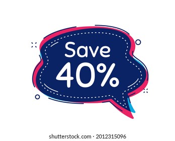 Save 40 percent off. Thought bubble vector banner. Sale Discount offer price sign. Special offer symbol. Dialogue or thought speech balloon shape. Discount chat think speech bubble. Vector