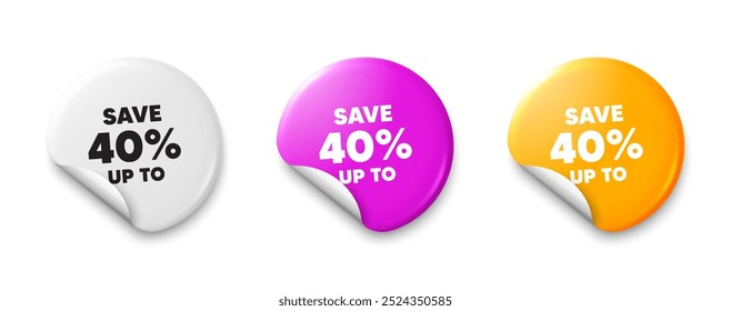 Save up to 40 percent. Price tag sticker with offer message. Discount Sale offer price sign. Special offer symbol. Sticker tag banners. Discount label badge. Vector