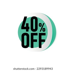 Ahorra 40 por ciento. Obtén un 40% extra de la venta. Pegatina redonda con mensaje de oferta. Signo de precio de oferta de descuento. Símbolo de oferta especial.Banner de simulación de emoticones para emoticones. Forma de placa de descuento adicional. Vector