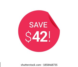Save $42 dollars, $42 us dollar save