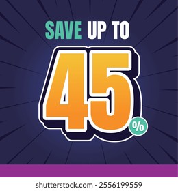 Save Up to 45% Discount Offer Banner