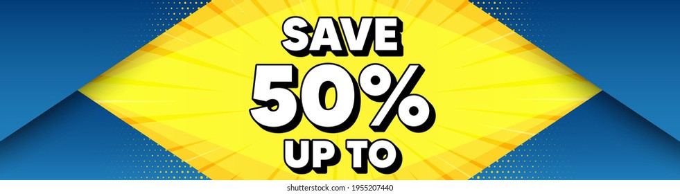Ahorra hasta el 50%. Fondo moderno con mensaje de oferta. Indicador de precio de oferta de venta de descuento. Símbolo de oferta especial. Mejor banner publicitario abstracto. Forma de identificador de descuento. Antecedentes abstractos. Vector