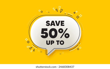 Save up to 50 percent tag. 3d speech bubble yellow banner. Discount Sale offer price sign. Special offer symbol. Discount chat speech bubble message. Talk box infographics. Vector