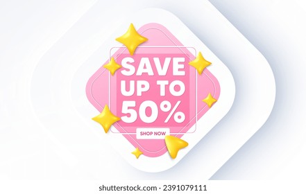 Save up to 50 percent tag. Neumorphic promotion banner. Discount Sale offer price sign. Special offer symbol. Discount message. 3d stars with cursor pointer. Vector