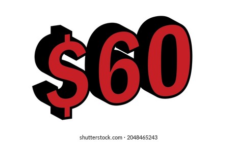 Save 60 Dollar - $60 3D red Price Symbol Offer