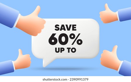 Ahorre hasta el 60 por ciento. Banner de burbuja de discursos 3d con manos similares. Indicador de precio de oferta de venta de descuento. Símbolo de oferta especial. Mensaje de voz de chat de descuento. 3d ofrecer un diálogo. Vector