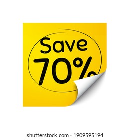 Save 70 percent off. Sticker note with offer message. Sale Discount offer price sign. Special offer symbol. Yellow sticker banner. Discount badge shape. Post note. Adhesive offer paper sheet. Vector