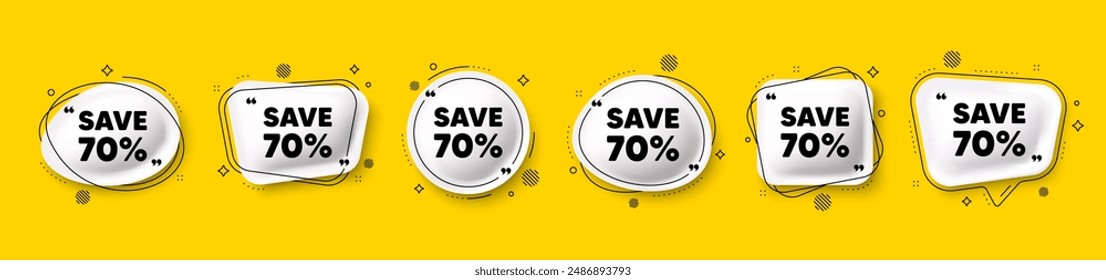 Save 70 percent off tag. Speech bubble 3d icons set. Sale Discount offer price sign. Special offer symbol. Discount chat talk message. Speech bubble banners with comma. Text balloons. Vector